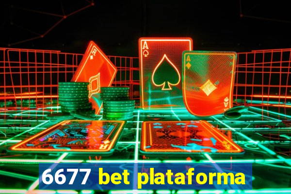 6677 bet plataforma